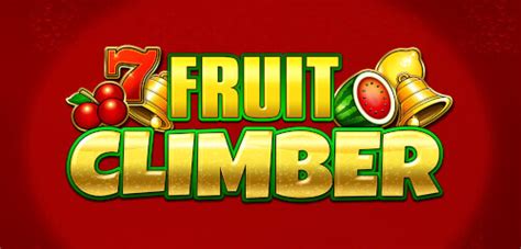 fruit climber online spielen|Play Fruit Climber Slots Game at William Hill™.